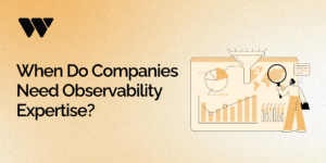 Learn when companies need observability expertise, what an observability engineer does, and how the role supports cloud, DevOps, platform, and AI teams.